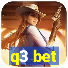 q3 bet